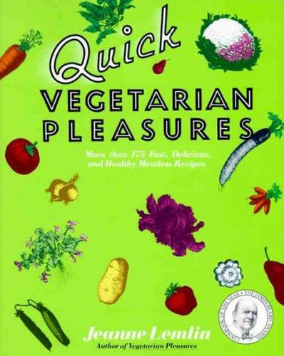 Quick Vegetarian Pleasuresquick 