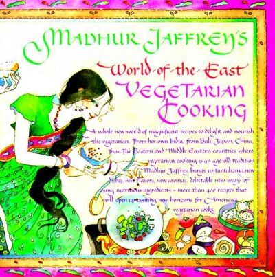 Madhur Jaffrey's World-Of-The-East Vegetarian Cookbookmadhur 