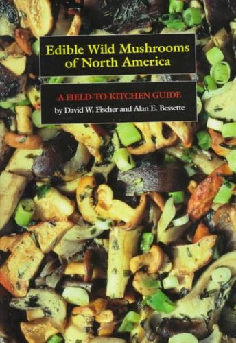 Edible Wild Mushrooms of North Americaedible 