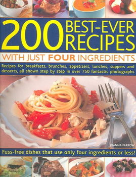 200 Best-Ever Recipes With Just Four Ingredientsrecipes 
