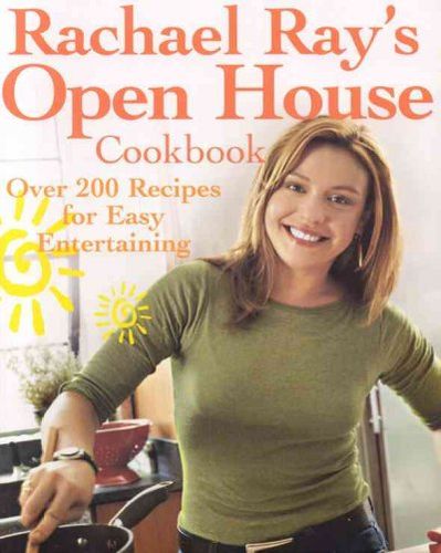 Rachael Ray's Open House Cookbookrachael 