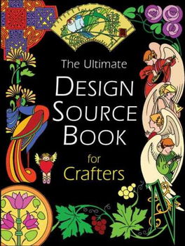 The Ultimate Design Source Book for Craftersultimate 