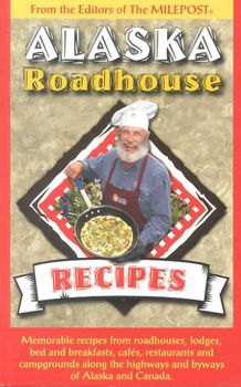 Alaska Roadhouse Recipesalaska 