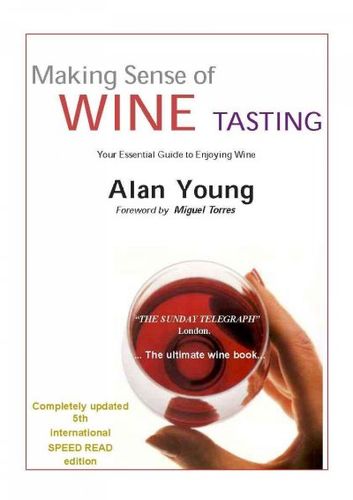 Making Sense of Wine Tastingmaking 