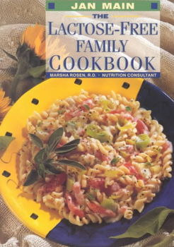 The Lactose-Free Family Cookbooklactose 