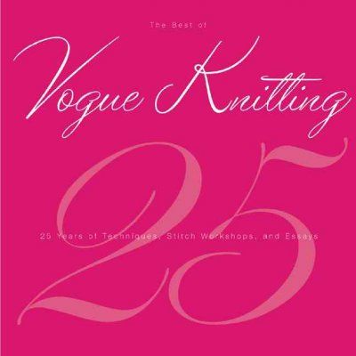 The Best of Vogue Knitting Magazinevogue 