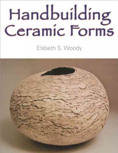 Handbuilding Ceramic Formshandbuilding 