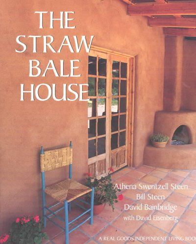 The Straw Bale Housestraw 