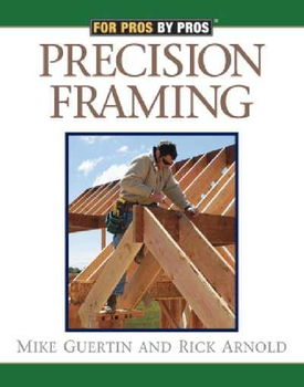 Precision Framing