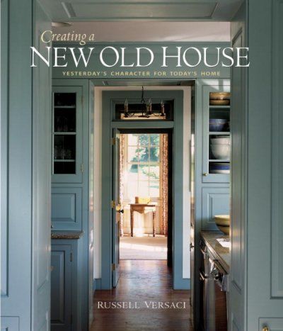 Creating a New Old Housecreating 