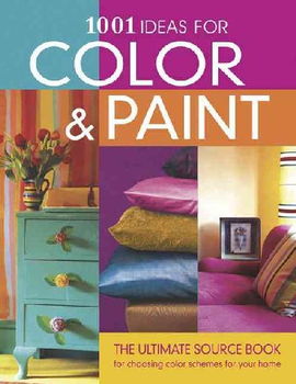 1001 Ideas For Color & Paintideas 
