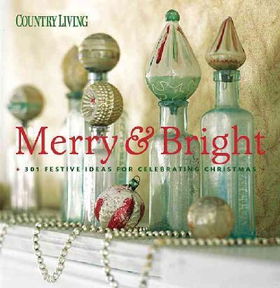 Country Living : Merry & Brightcountry 