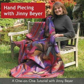 Hand Piecing With Jinny Beyerhand 