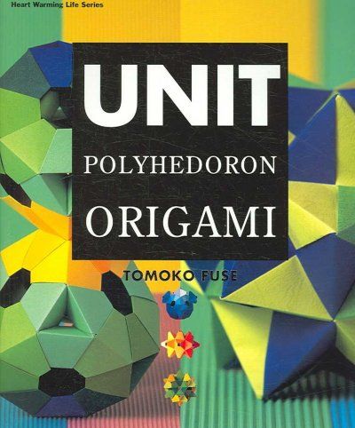 Unit Polyhedron Origamiunit 