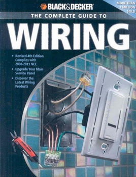 Black & Decker The Complete Guide to Wiring