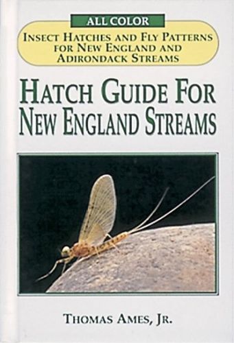Hatch Guide for New England Streamshatch 