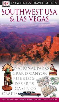 Dk Eyewitness Travel Guides Southwest USA & Las Vegas