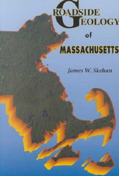 Roadside Geology of Massachusetts