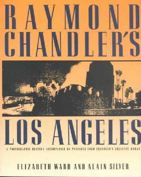 Raymond Chandler's Los Angelesraymond 