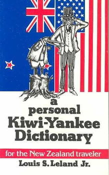 A Personal Kiwi-Yankee Dictionarypersonal 