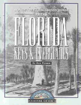 Highroad Guide to the Florida Keys and Everglades