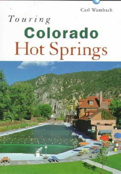 Touring Colorado Hot Springstouring 