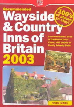 Recommended Wayside & Country Inns of Britain 2003