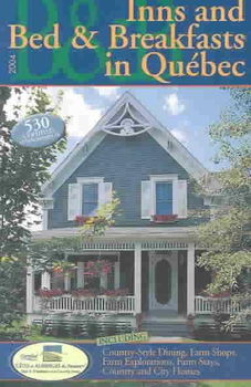 Inns and Bed & Breakfasts in Quebec 2004inns 