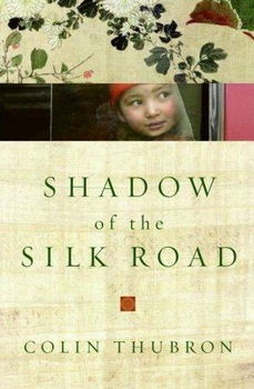 Shadow of the Silk Roadshadow 