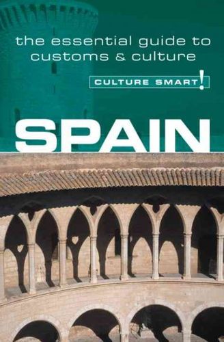 Culture Smart! Spainculture 