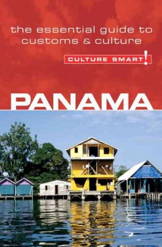 Culture Smart! Panamaculture 