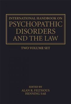 International Handbook on Psychopathic Disorders and the Lawinternational 